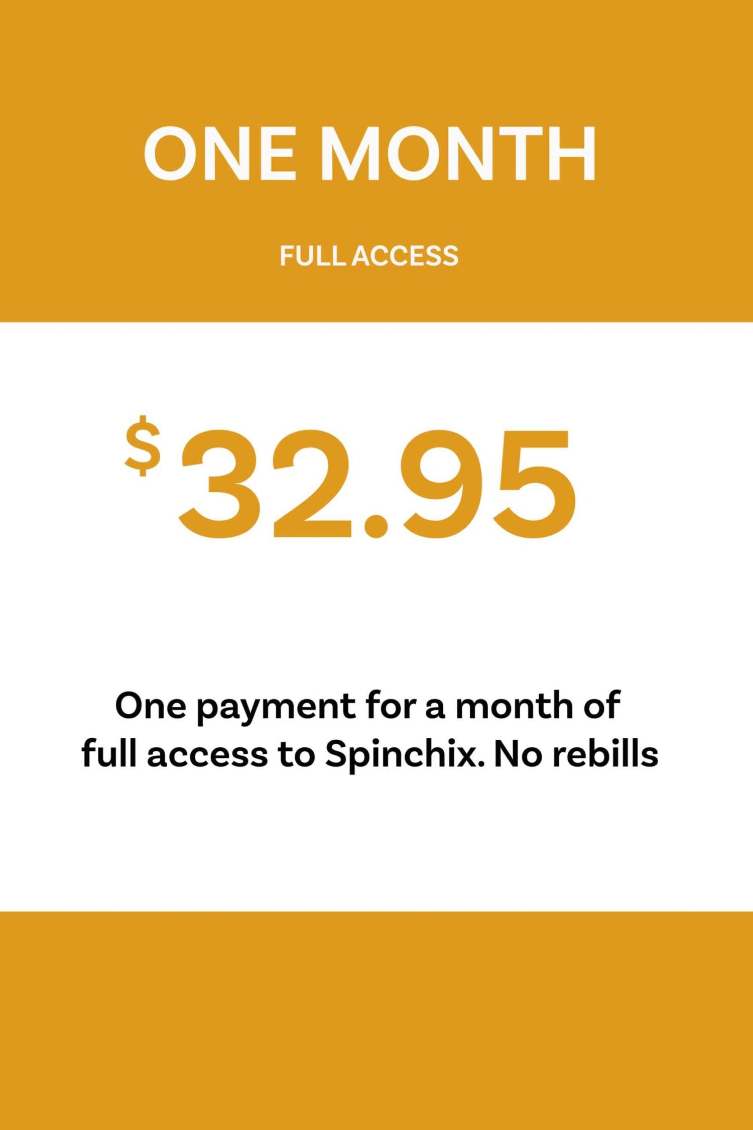 One Month Membership